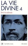 La Vie divine, tome 4 : La Connaissance et l Ignorance