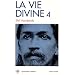 La Vie divine, tome 4 : La Connaissance et l'Ignorance