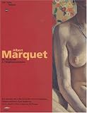 Revue Editions du Centre Pompidou  / Albert Marquet du fauvisme à l'impressionnisme