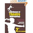 A Dictionary of Theatre Anthropology: The Secret Art of the Performer