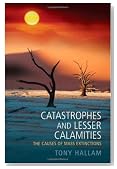 Catastrophes and Lesser Calamities: The Causes of Mass Extinctions