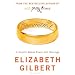 Committed: A Sceptic Makes Peace with Marriage
