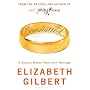 Committed: A Sceptic Makes Peace with Marriage