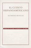 El Cuento Hispanoamericano