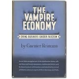 the vampire economy doing business under fascism