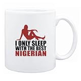 New  I Only Sleep With The Best Nigerian  Nigeria Mug Country