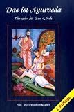 Produkt-Bild: Das ist Ayurveda: Therapien f&uuml;r Geist & Seele