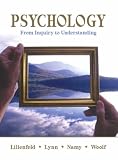Psychology: From Inquiry to Understanding (MyPsychLab Series)