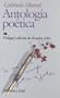 Antologia Poetica: Mistral (Biblioteca Edaf) (Spanish Edition)