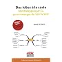 Des id�es � la carte : Mind Mapping et Cie pour ma&hellip de Beno�t Delvaux
