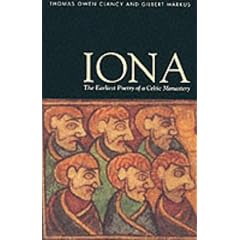 Iona: The Earliest Poetry of a Celtic Monastery