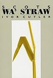Scots wa' straw