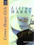 Corner House Girls: Complete & Unabridged