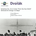 Dvor&aacute;k: Symphony No. 9 "From the New World"; Serenade for Strings in E major