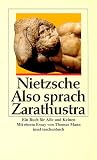 Also sprach Zarathustra: Ein Buch f�r Alle und Keinen. Mit einem Essay von Thomas Mann
