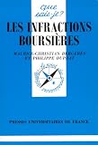 Revue Presses Universitaires de France (PUF)  / Les infractions boursières