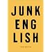 Junk English