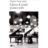 Glenn Gould piano solo