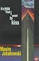 It's You That I Want to Kiss (Bloodlines)