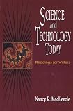 Science and Technology Today: Readings for Writers