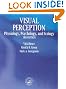 Visual Perception: Physiology...