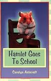 Hamlet Goes to School