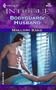 Bodyguard /Husband: Ultimate Agents (Harlequin Intrigue)