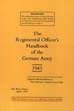 Regimental Officer OS Handbook of the German Army 1943