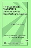 Typologies and Taxonomies: An Introduction to Classification Techniques (Quantitative Applications in the Social Sciences)