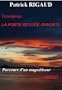 La porte rest�e ouverte
