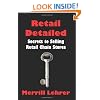 Retail Detailed: Secrets to Selling Retail Chain Stores
