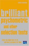 Brilliant Psychometric and Other Selection Test Results