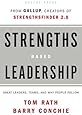 Strengths Based Leadership: Great Leaders, Teams, and Why People Follow