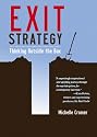 Exit Strategy: Thinking Outside the Box