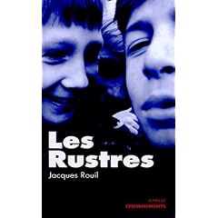 les rustres - Jacques Rouil