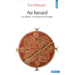 Au hasard : La chance, la science et le monde