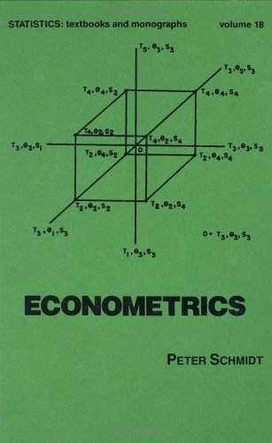 Econometrics (Statistics:  A Series of Textbooks and Monographs)