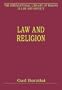 Law And Religion (The International Library of Essays in Law and Society)