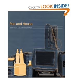 Pen and Mouse: Commercial Art and Digital Illustration