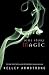 Dime Store Magic: Kelley Armstrong (Women of the Otherworld)