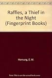 Raffles, a thief in the night