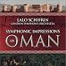 Symphonic Impressions Of Oman