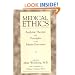 Medical Ethics : Applying Theories and Principles to the Patient Encounter