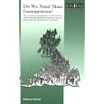 Need Mass Immigration Environmental Developmental