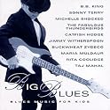 Big Blues: Blues Music for Kids