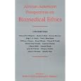 African-American Perspectives on Biomedical Ethics by Harley E. Flack and Edmund D. Pellegrino