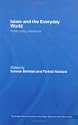 Islam and the Everyday World