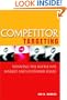Competitor Targeting: Winning the Battle for Market and Customer Share