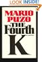 The Fourth K