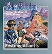Perry Rhodan Silber Edition 08. Festung Atlantis. 12 CDs